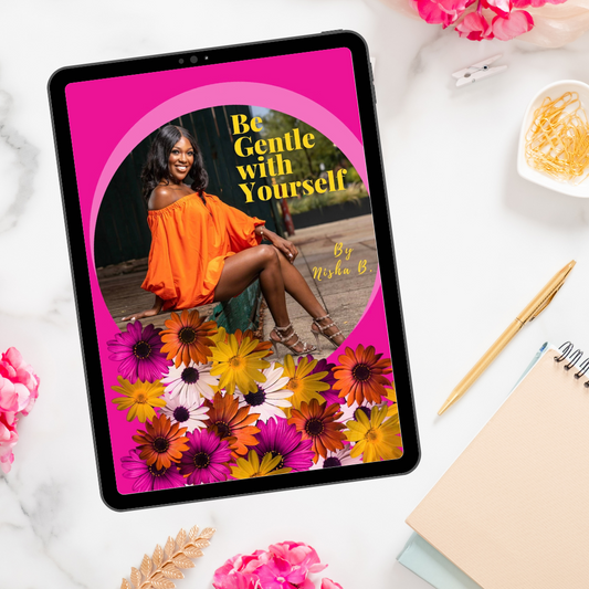 E-Book : Be Gentle with Yourself