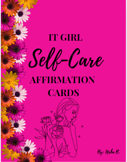 IT Girl- Self Care Affirmation Cards